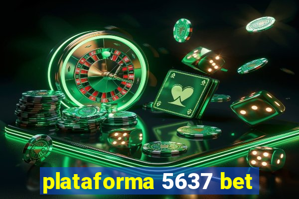 plataforma 5637 bet